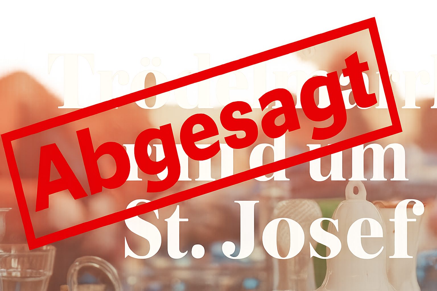 Trödelmarkt am 25.04.26 abgesagt!